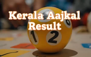 kerala aajkal lottery result